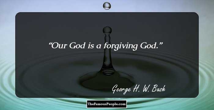 Our God is a forgiving God.