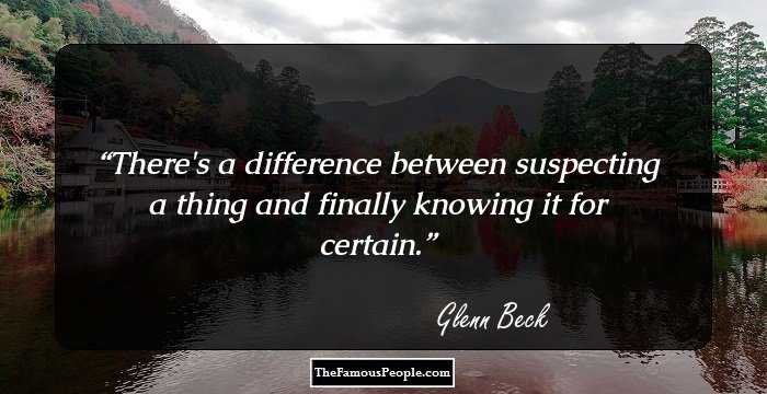 There's a difference between suspecting a thing and finally knowing it for certain.