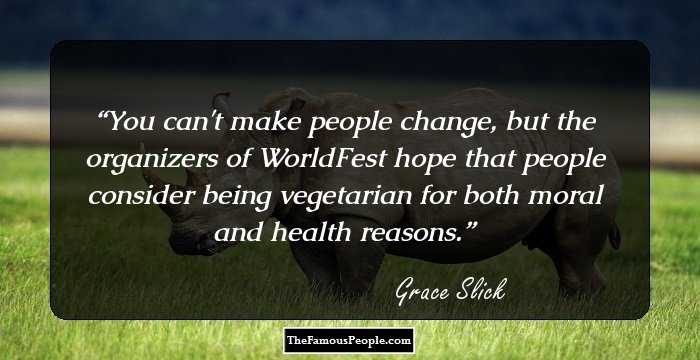 You can't make people change, but the organizers of WorldFest hope that people consider being vegetarian for both moral and health reasons.