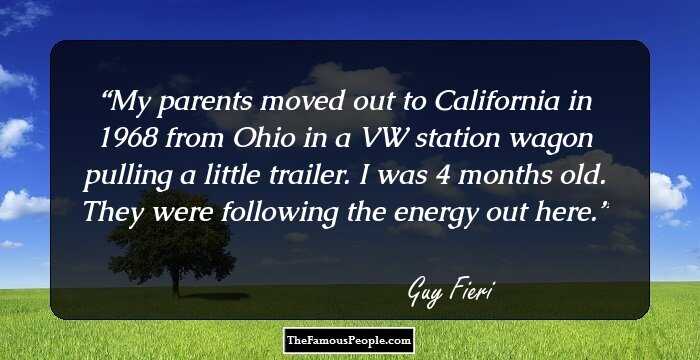 My parents moved out to California in 1968 from Ohio in a VW station wagon pulling a little trailer. I was 4 months old. They were following the energy out here.