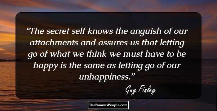 35 Guy Finley Quotes To Give You Solace