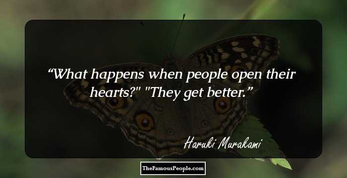 What happens when people open their hearts?