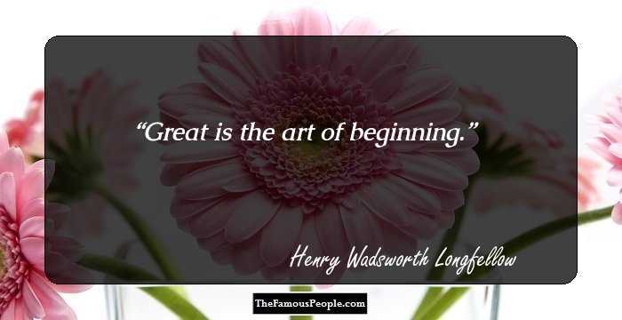 Great is the art of beginning.