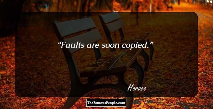 Faults are soon copied.