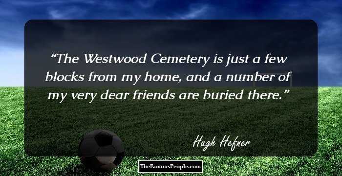 The Westwood Cemetery is just a few blocks from my home, and a number of my very dear friends are buried there.