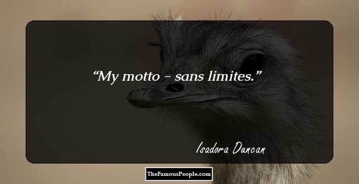My motto - sans limites.