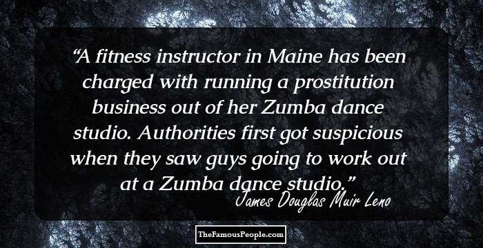 A fitness instructor in Maine has been charged with running a prostitution business out of her Zumba dance studio. Authorities first got suspicious when they saw guys going to work out at a Zumba dance studio.