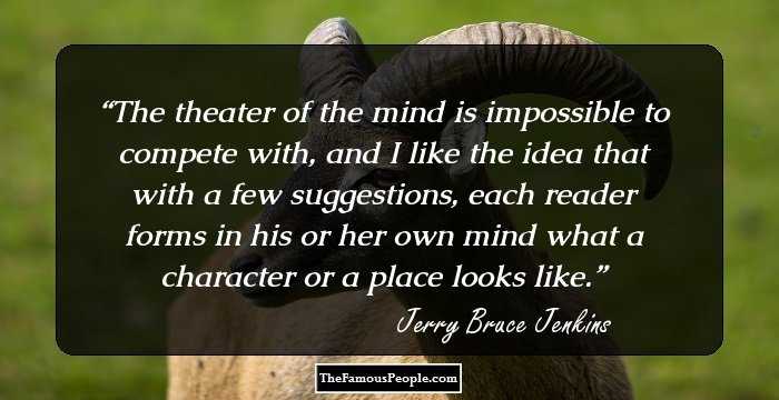The theater of the mind is impossible to compete with, and I like the idea that with a few suggestions, each reader forms in his or her own mind what a character or a place looks like.