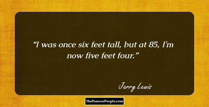 I was once six feet tall, but at 85, I'm now five feet four.