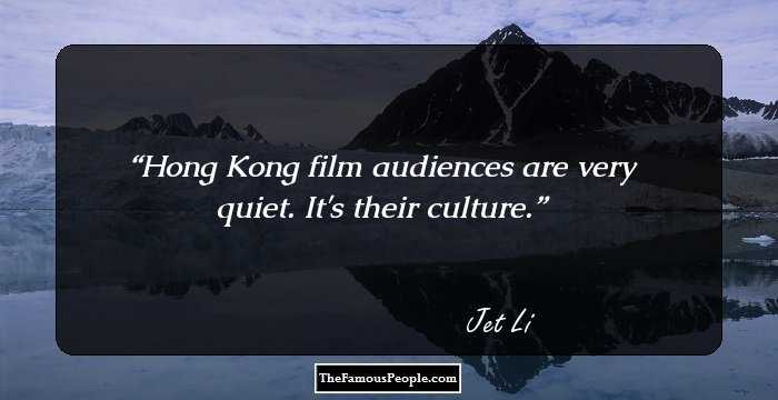 Hong Kong film audiences are very quiet. It's their culture.