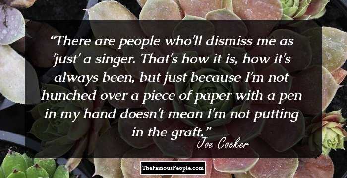 50 Great Quotes By Joe Cocker That Will Get You In Your Groove