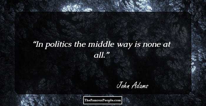 38 Top Quotes By John Adams