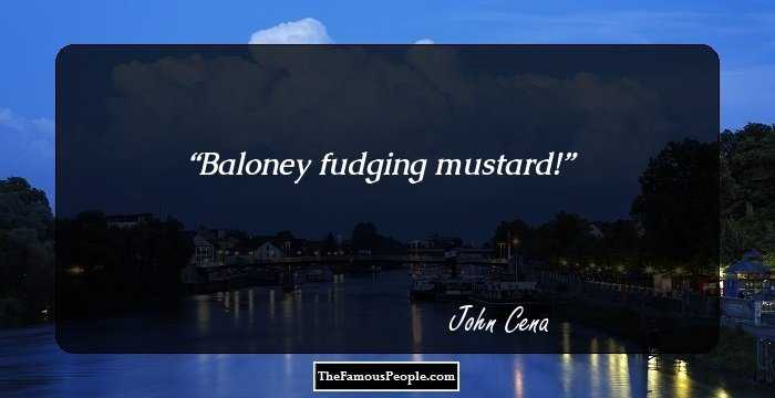 Baloney fudging mustard!