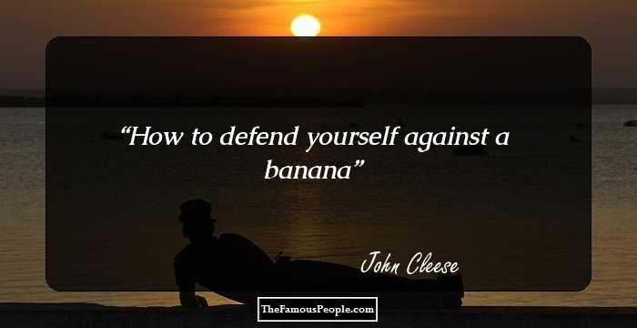 How to defend yourself against a banana