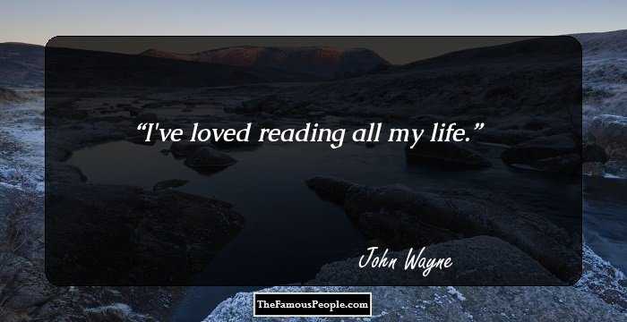 I've loved reading all my life.