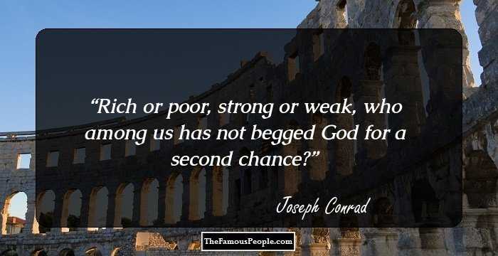 Rich or poor, strong or weak, who among us has not begged God for a second chance?