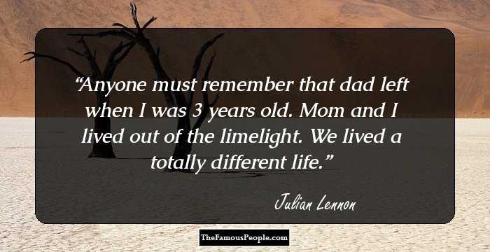 25 Julian Lennon Quotes That Will Make Your Tap Your Feet