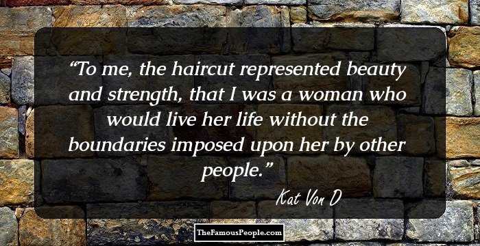 To me, the haircut represented beauty and strength, that I was a woman who would live her life without the boundaries imposed upon her by other people.