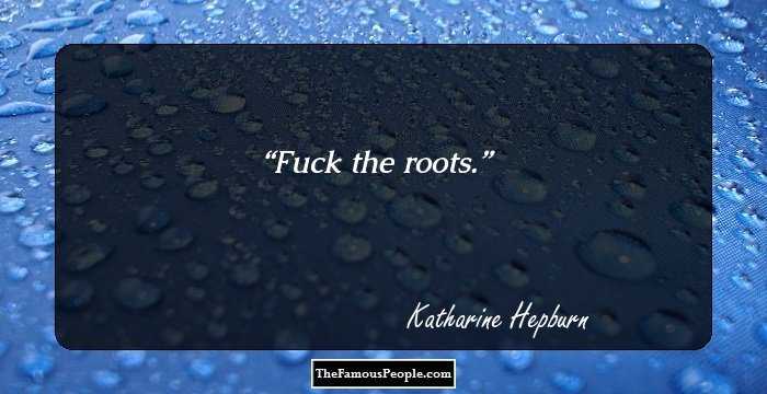 Fuck the roots.