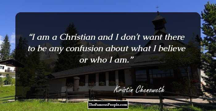 I am a Christian and I don't want there to be any confusion about what I believe or who I am.