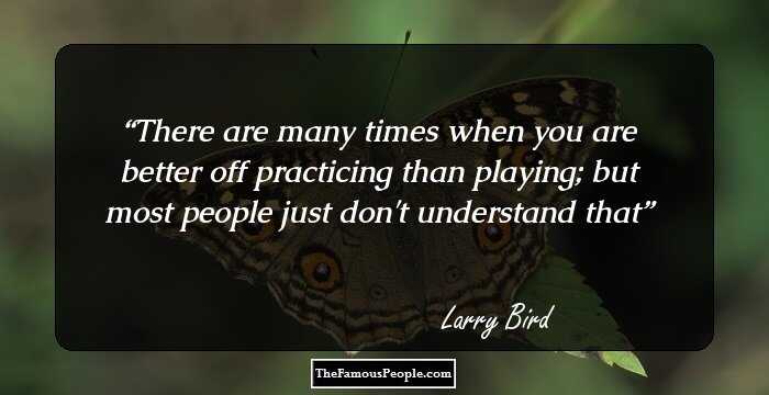 There are many times when you are better off practicing than playing; but most people just don't understand that