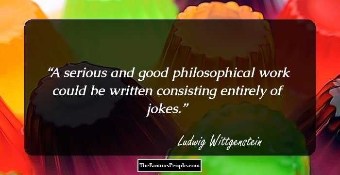 100 Notable Ludwig Wittgenstein Quotes You Must Know