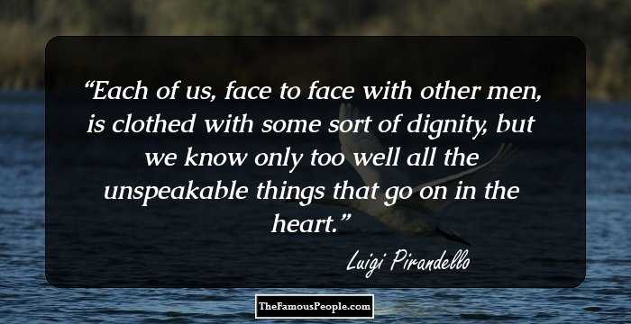37 Top Quotes By Luigi Pirandello