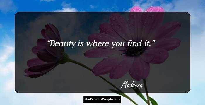Beauty is where you find it.