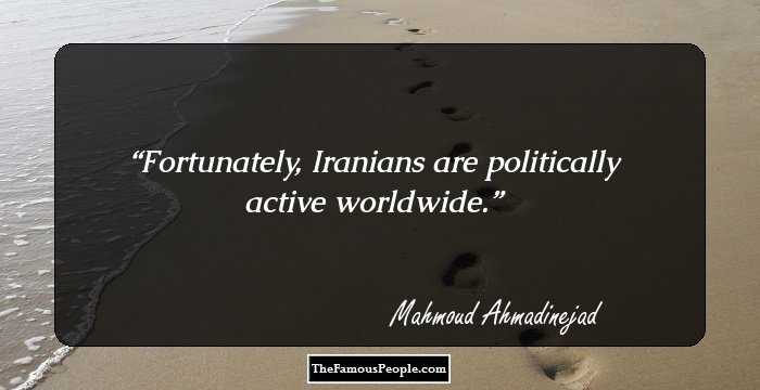 Fortunately, Iranians are politically active worldwide.