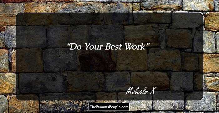 Do Your Best Work