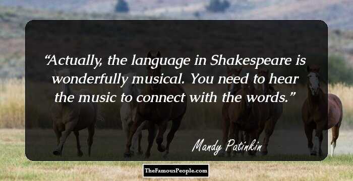 Actually, the language in Shakespeare is wonderfully musical. You need to hear the music to connect with the words.