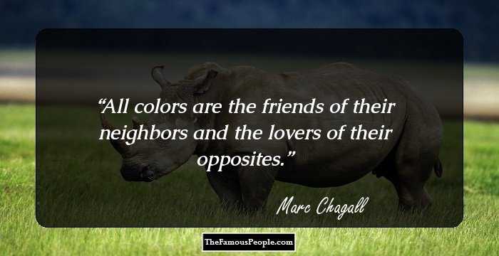 All colors are the friends of their neighbors and the lovers of their opposites.