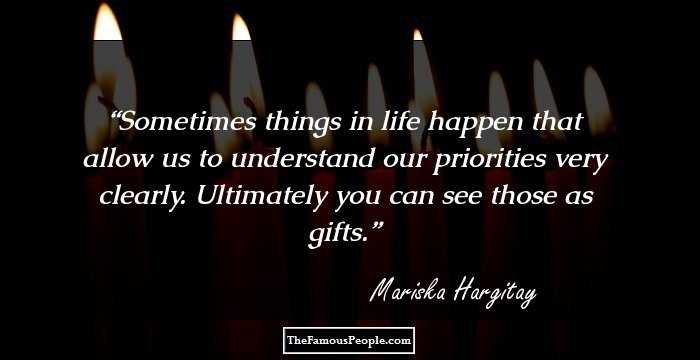 Sometimes things in life happen that allow us to understand our priorities very clearly. Ultimately you can see those as gifts.