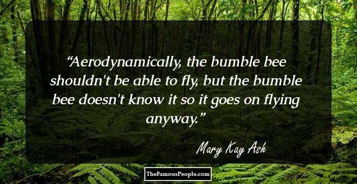 22 Interesting Quotes By Mary Kay Ash For The Ones Who Want To Cut A Dash