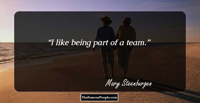 I like being part of a team.