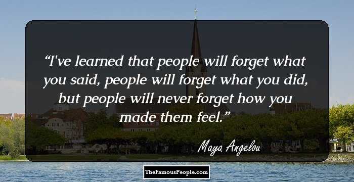 76 Inspirational Quotes By Maya Angelou That Will Lift Your Spirits