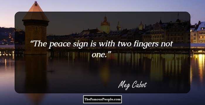 The peace sign is with two fingers not one.