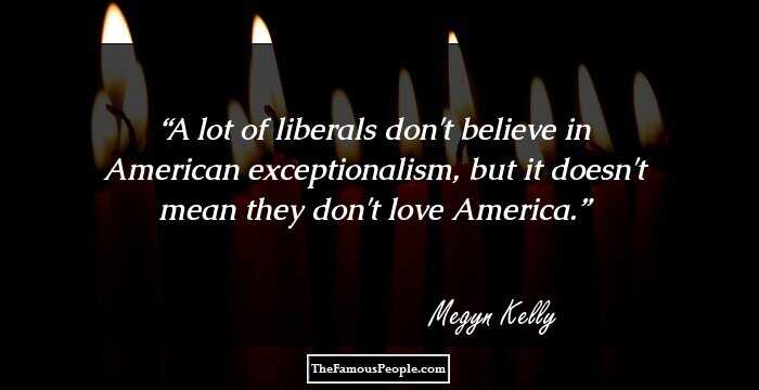A lot of liberals don't believe in American exceptionalism, but it doesn't mean they don't love America.