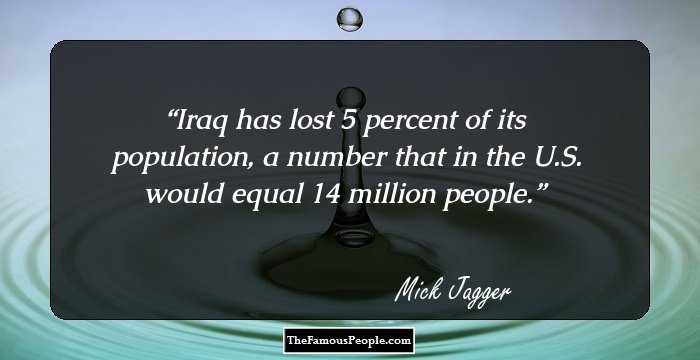 Iraq has lost 5 percent of its population, a number that in the U.S. would equal 14 million people.