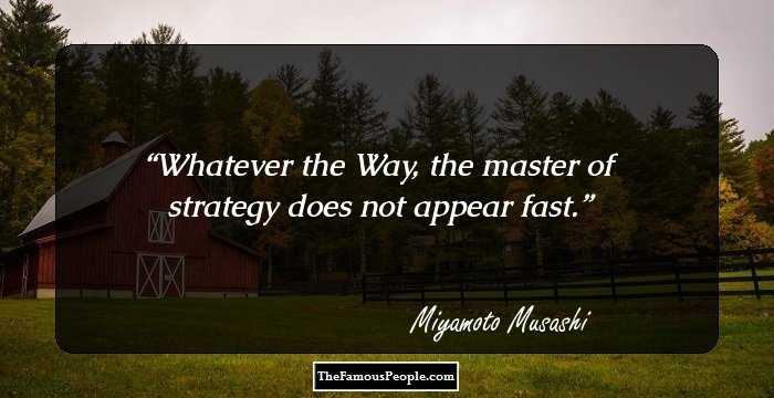 Whatever the Way, the master of strategy does not appear fast.