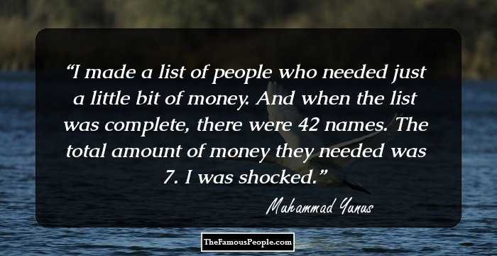 I made a list of people who needed just a little bit of money. And when the list was complete, there were 42 names. The total amount of money they needed was $27. I was shocked.