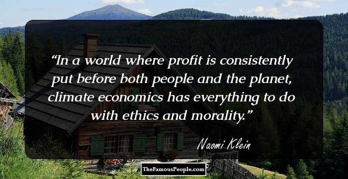 In a world where profit is consistently put before both people and the planet, climate economics has everything to do with ethics and morality.