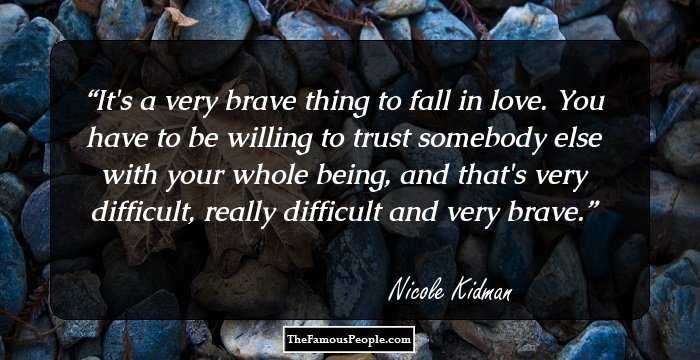 Great Quotes By Nicole Kidman That Will Help You Find Your Calling