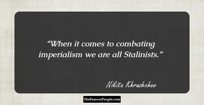 When it comes to combating imperialism we are all Stalinists.