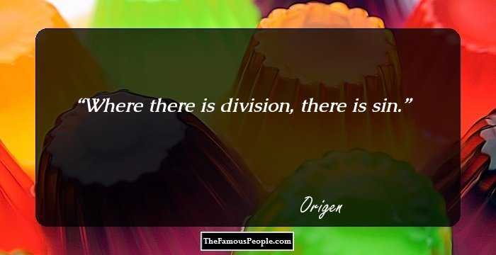 Where there is division, there is sin.