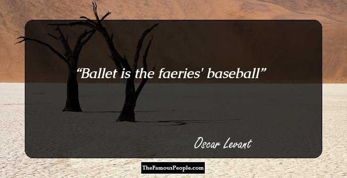 Ballet is the faeries' baseball