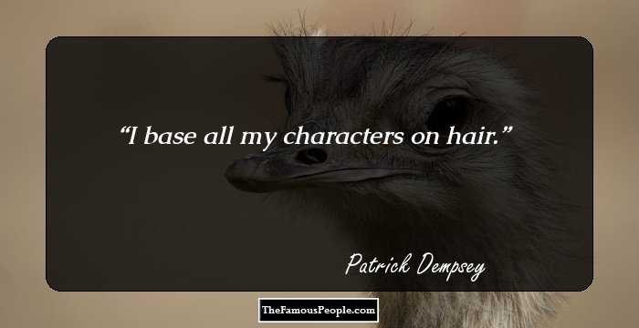 I base all my characters on hair.