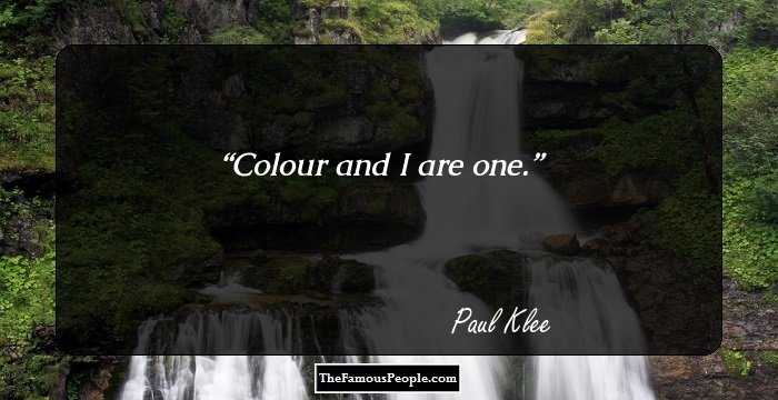 Colour and I are one.