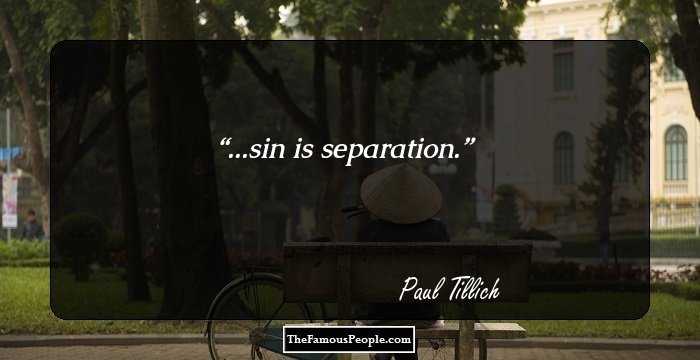 ...sin is separation.