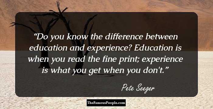 13 Motivations Quotes By Pete Seeger That Will Remind You Of His Legacy